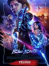 Blue Beetle (2023) DVDScr Telugu Dubbed Movie Watch Online Free