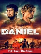 Daniel (2019) BRRip Original [Telugu + Tamil + Hindi + Dan] Dubbed Movie Watch Online Free