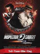 Inspector Gadget (1999) HDRip Original [Telugu + Tamil + Hindi + English] Dubbed Movie Watch Online Free
