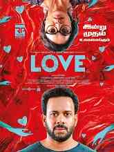 Love (2023) HDRip Tamil Full Movie Watch Online Free