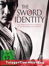 Sword Identity (2011) BRRip Original [Telugu + Tamil + Hindi+ Man] Dubbed Movie Watch Online Free