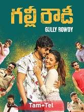 Theru Rowdy (2022) HDRip Original [Tamil + Telugu] Full Movie Watch Online Free